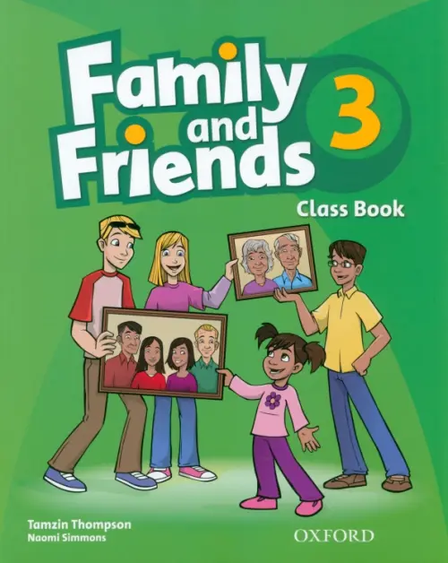 Family and Friends. Level 3. Class Book