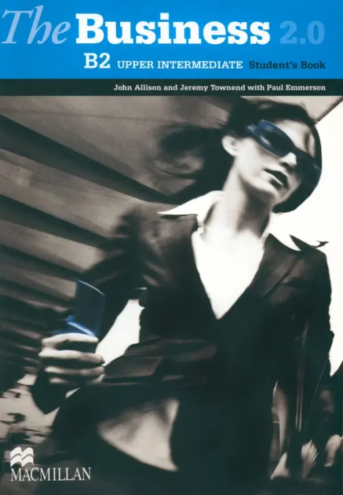 

The Business 2.0. Upper Intermediate. Student’s Book