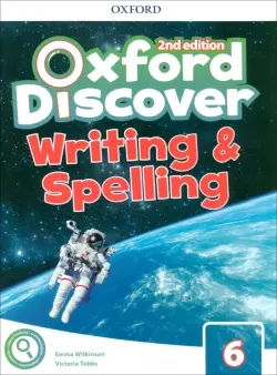 Oxford Discover. Second Edition. Level 6. Writing & Spelling