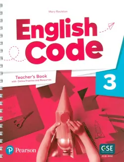 English Code. Level 3. Teacher's Book with Online Practice and Digital Resources