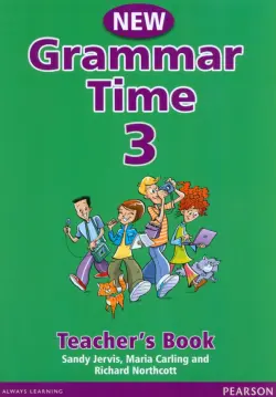 Grammar Time. New Edition. Level 3. Teachers Book