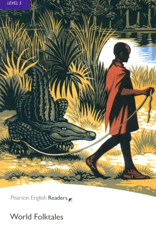 

World Folktales. Level 5 (+CDmp3)