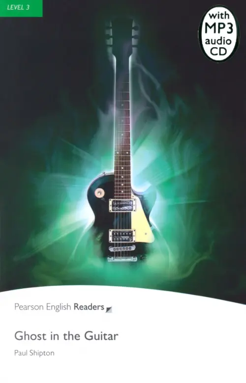 

Ghost in the Guitar. Level 3 (+CDmp3), Зелёный