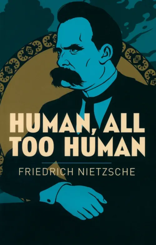 

Human, All Too Human