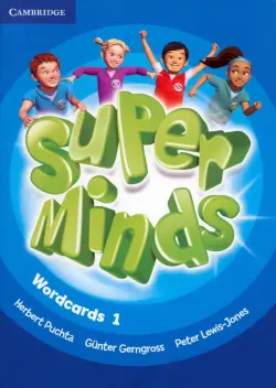 Super Minds. Level 1. Wordcards. Pack of 81