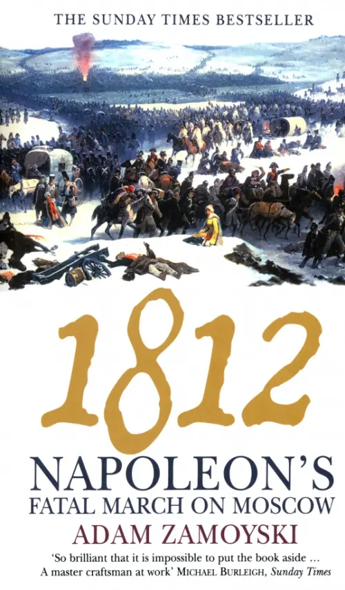 

1812. Napoleon's Fatal March on Moscow, Белый