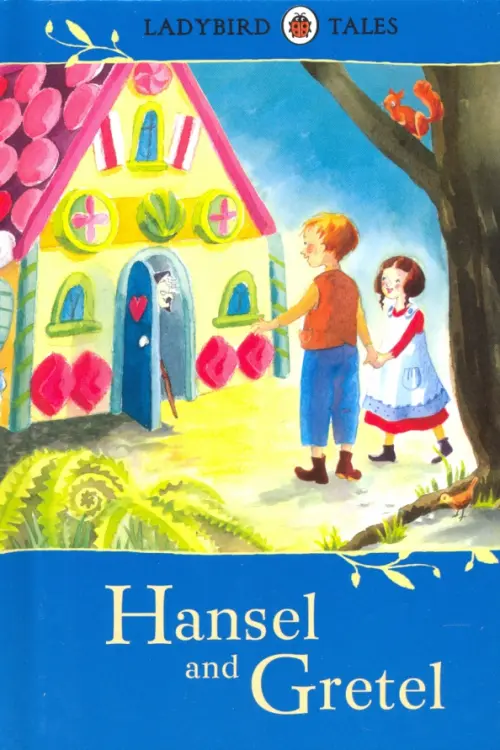 

Hansel and Gretel