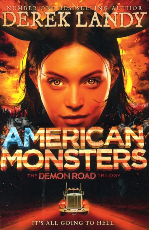 

American Monsters. The Demon Road trilogy, book 3, Оранжевый