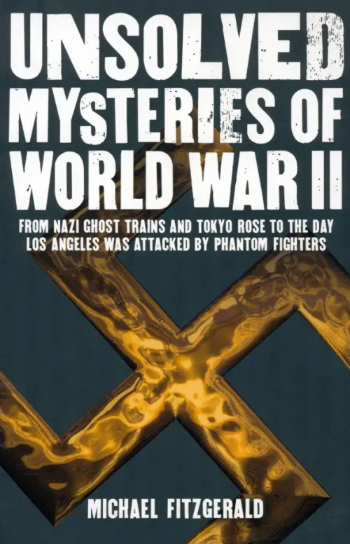 

Unsolved Mysteries of World War II, Чёрный