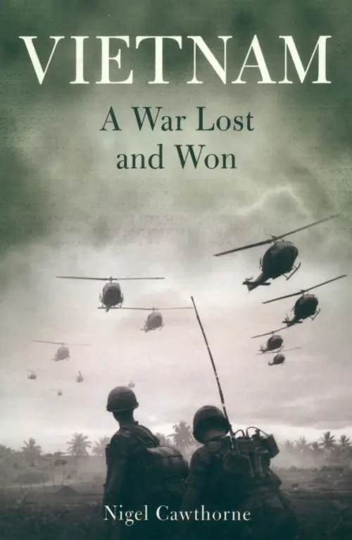 

Vietnam. A War Lost and Won, Серый