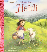 Heidi. Illustrated Gift Edition