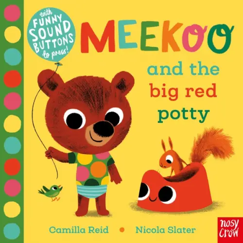 

Meekoo and the Big Red Potty, Жёлтый