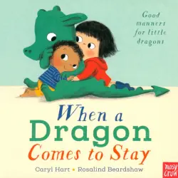 When a Dragon Comes to Stay