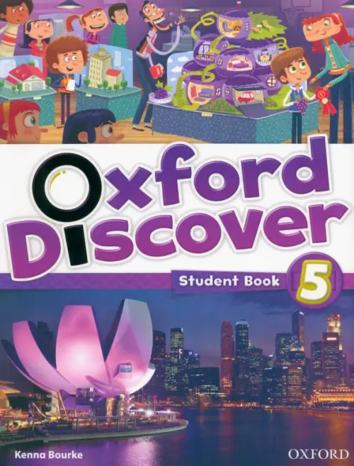 Oxford Discover. Level 5. Student Book - Bourke Kenna