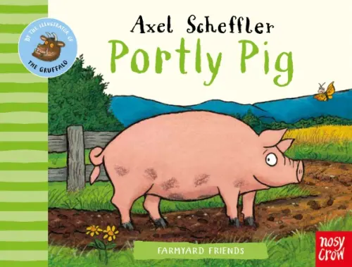 

Farmyard Friends. Portly Pig