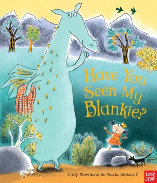 

Have You Seen My Blankie