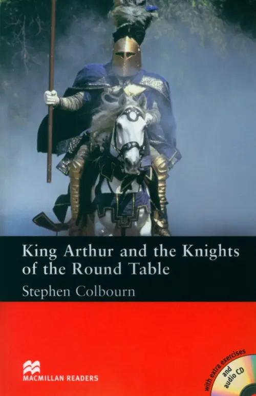 

King Arthur and the Knights of the Round Table (+CD)