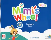 Mimi’s Wheel. Level 3. Teacher's Book Plus with Navio App