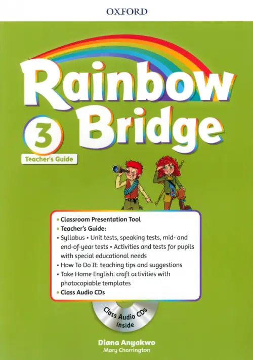 

Rainbow Bridge. Level 3. Teachers Guide Pack + CD, Зелёный