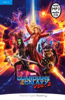 Marvel’s Guardians of the Galaxy. Volume 2. Level 4 (+mp3)