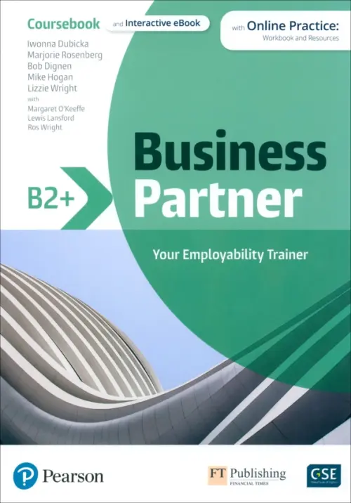 

Business Partner. B2+. Coursebook and Interactive eBook with MyEnglishLab and Digital Resources