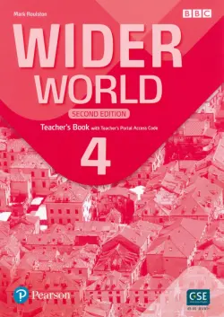 Wider World. Second Edition. Level 4. Teacher's Book with Teacher's Portal Access Code