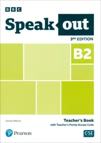 Speakout. 3rd Edition. B2. Teacher's Book with Teacher's Portal Access Code