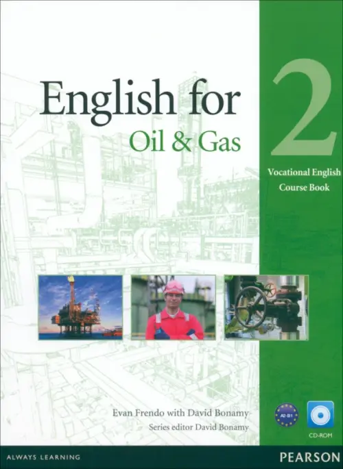 

English for the Oil Industry. Level 2. Coursebook + CD, Зелёный