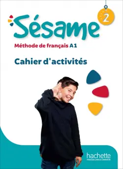 Sésame 2. A1. Cahier d'activités + audio en telechargement