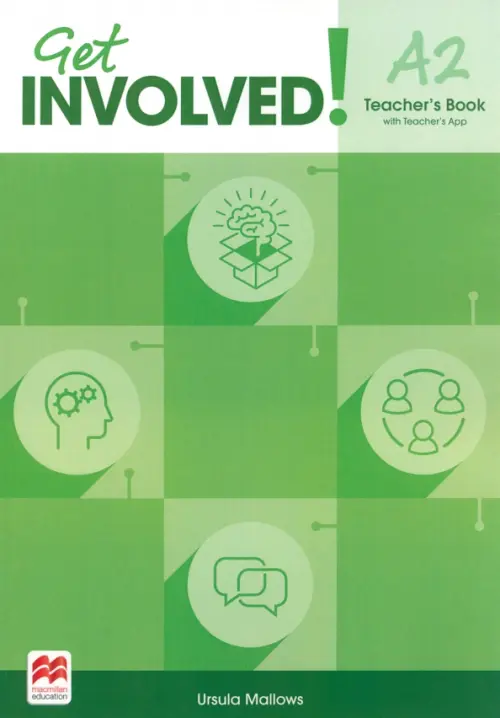 

Get Involved! Level A2. Teacher's Book with Teacher's App, Зелёный