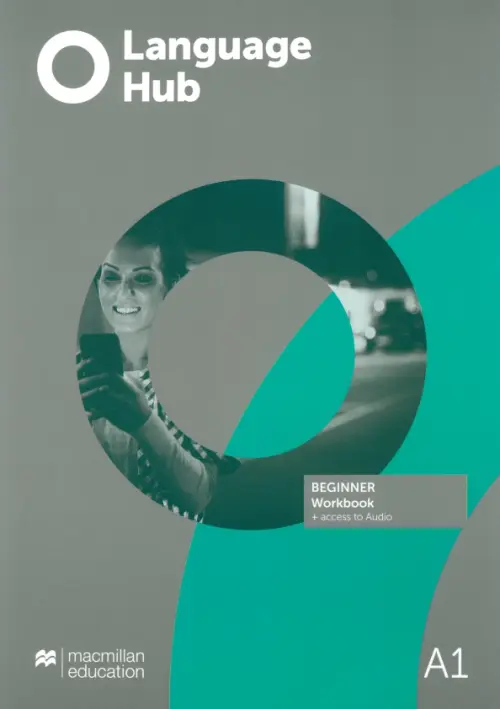 

Language Hub. Beginner. Workbook Without Key, Серый