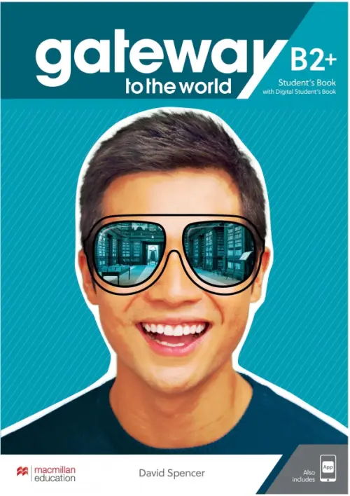 

Gateway to the World. B2+. Student's Book with Student's App and Digital Student's Book, Синий