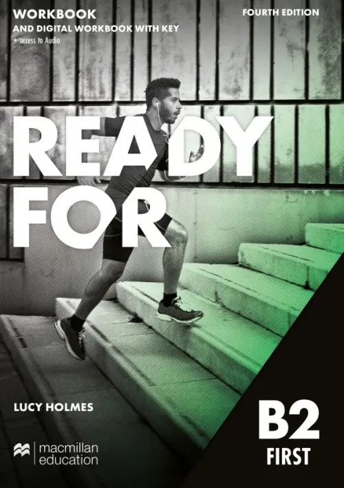 

Ready for B2 First. 4th Edition. Workbook with Key with Digital Workbook and access to audio, Чёрный