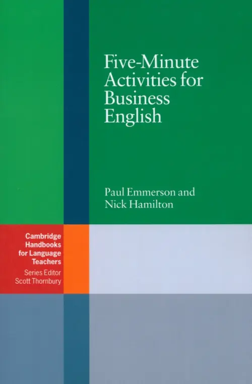 Five-Minute Activities for Business English - Hamilton Nick, Emmrson Paul