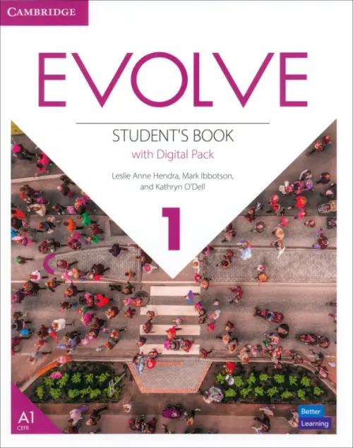 Evolve. Level 1. Students Book with Digital Pack - Hendra Leslie Anne, Ibbotson Mark, O`Dell Kathryn