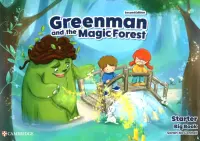 Greenman and the Magic Forest. 2nd Edition. Starter. Big Book