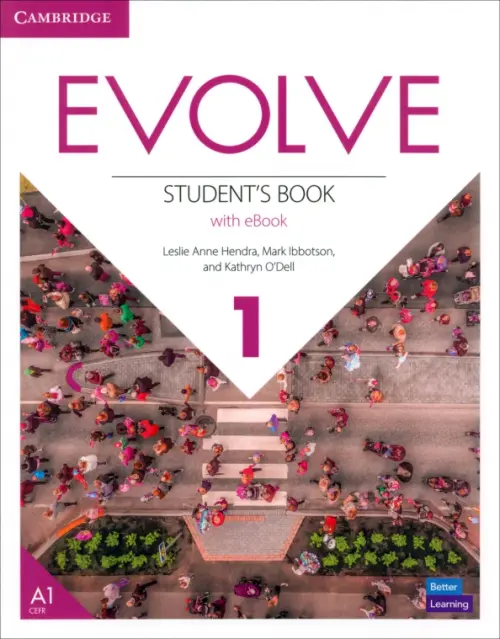 Evolve. Level 1. Students Book with eBook - Hendra Leslie Anne, Ibbotson Mark, O`Dell Kathryn