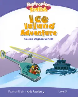 Poptropica English. Ice Island Adventure. Level 5