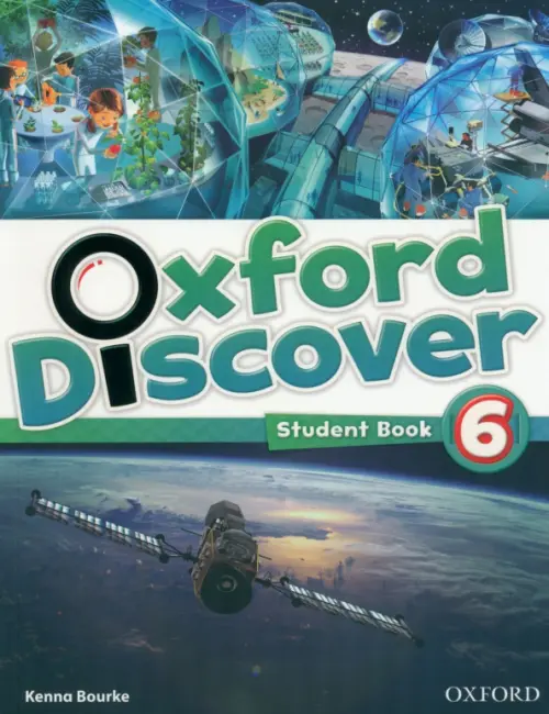 Oxford Discover. Level 6. Student Book - Bourke Kenna