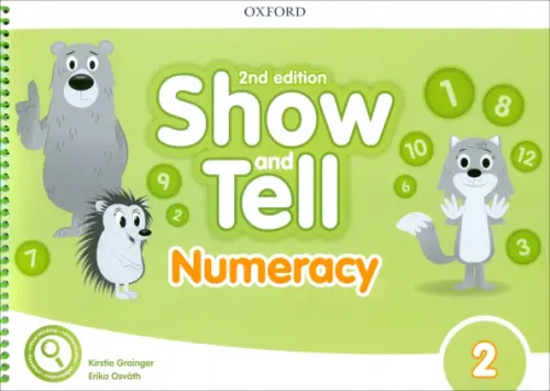 Show and Tell. Second Edition. Level 2. Numeracy Book - Grainger Kirstie, Osvath Erika