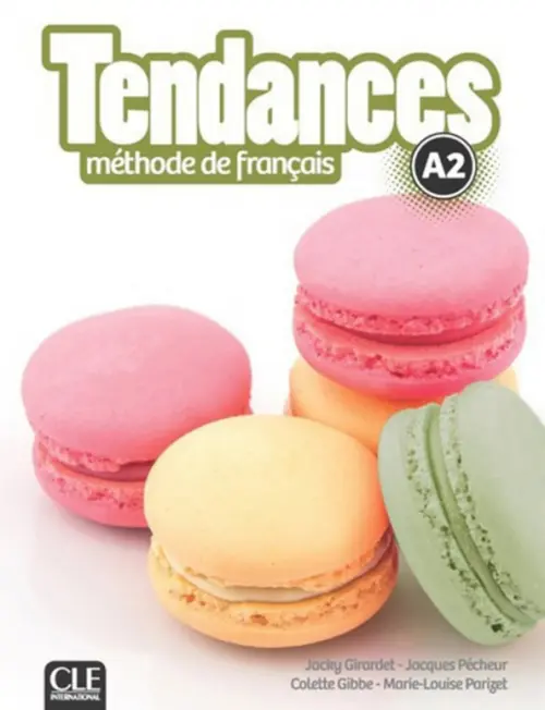 

Tendances. Niveau A2. Livre de l'élève + DVD-Rom, Белый
