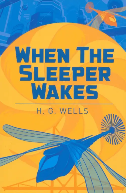 

When the Sleeper Wakes, Жёлтый