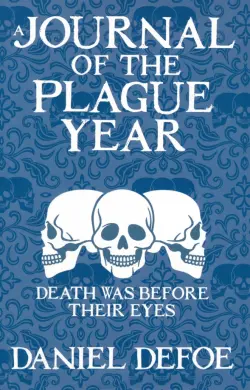 A Journal of the Plague Year