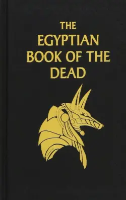 The Egyptian Book of the Dead