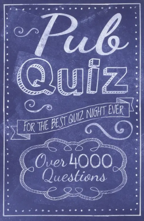 

Pub Quiz. Over 4000 Questions