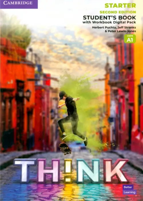 Think. Starter. A1. Second Edition. Students Book with Workbook Digital Pack - Puchta Herbert, Stranks Jeff, Lewis-Jones Peter