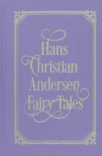 Hans Christian Andersen Fairy Tales