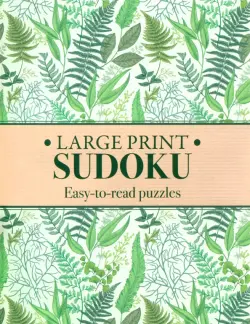 Large Print Sudoku. Easy-to-Read Puzzles