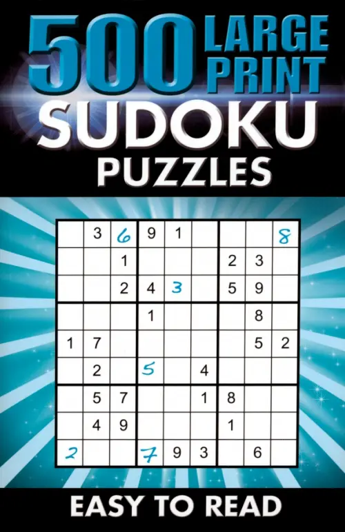 

500 Large Print Sudoku Puzzles. Easy to read, Чёрный