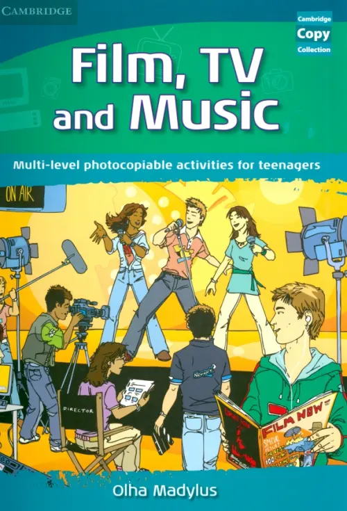 

Film, TV, and Music. Multi-level photocopiable activities for teenagers, Зелёный